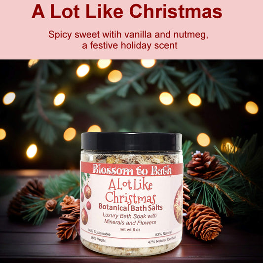 A Lot Like Christmas Botanical Bath Salts (8 ounce) - Phthalate Free Fragrance
