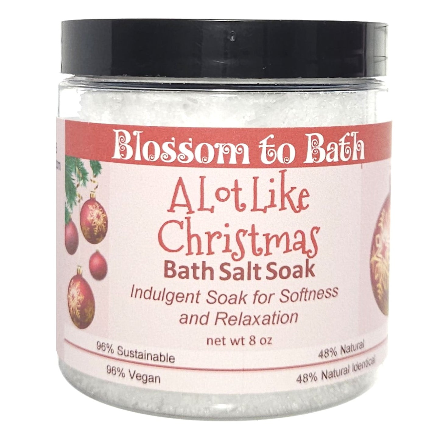 A Lot Like Christmas Bath Salt Soak (8 ounce) - Phthalate Free Fragrance