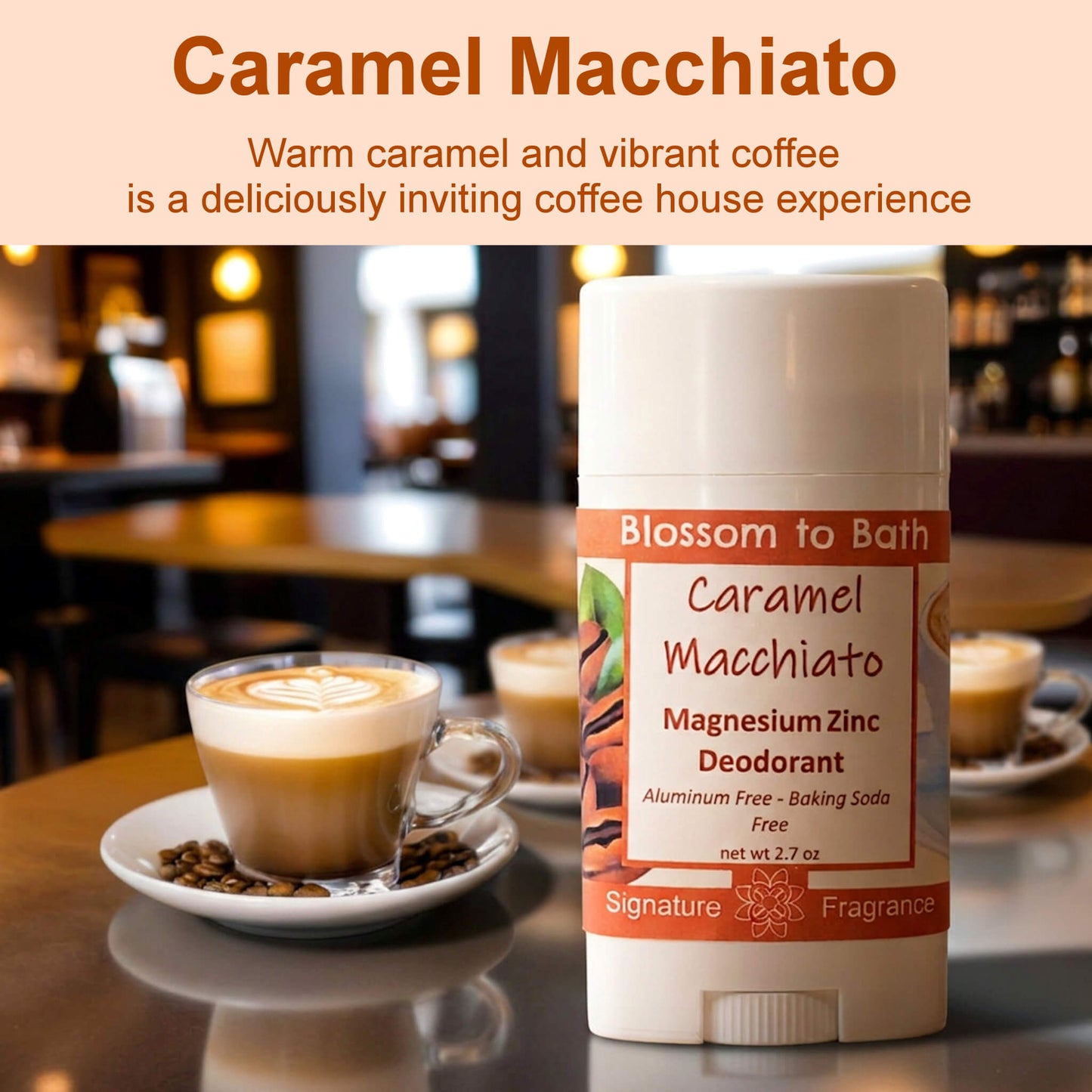 Caramel Macchiato Magnesium Zinc Deodorant (2.7 ounce) - Phthalate Free Fragrance