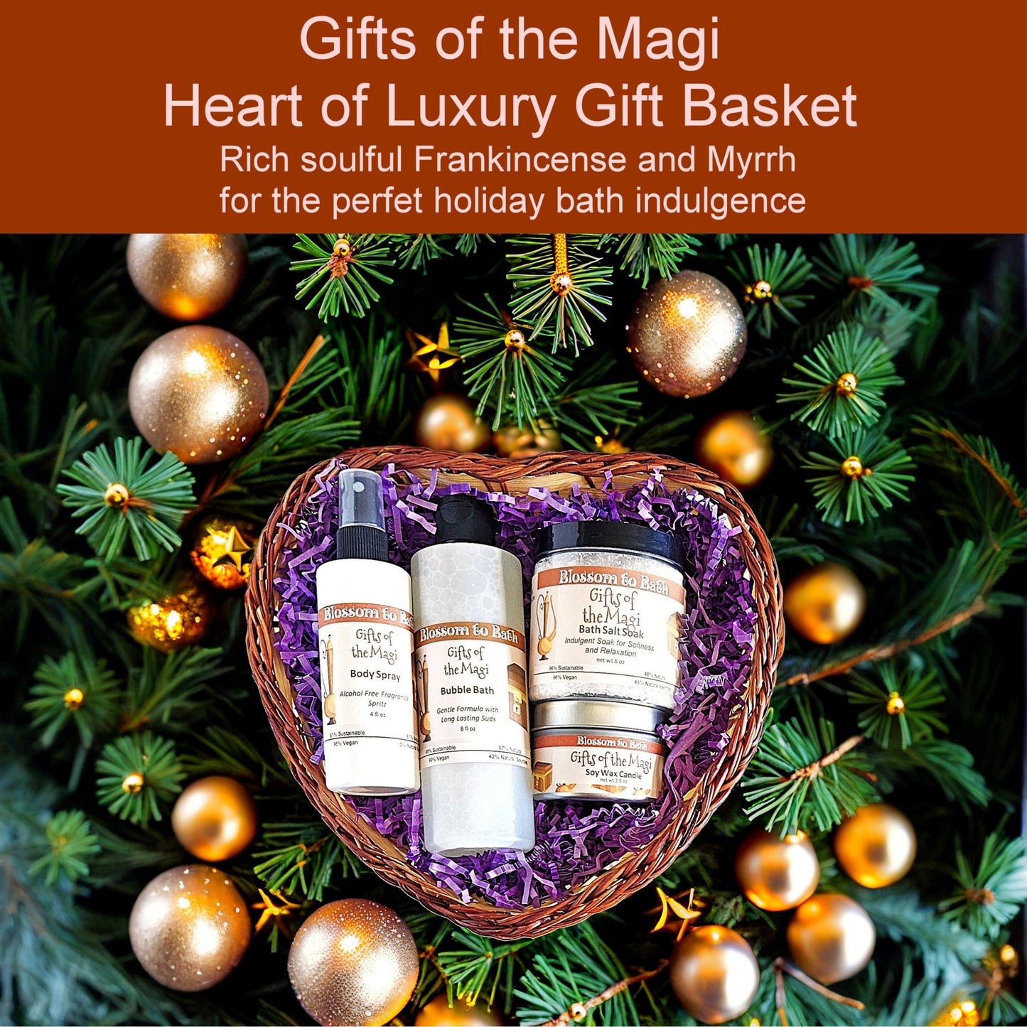 Gifts of the Magi Heart of Luxury Gift Basket - Phthalate Free Fragrance